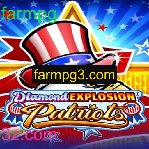 Explorando o Universo de DiamondExplosionPatriots e a Chave para o Sucesso - farmpg